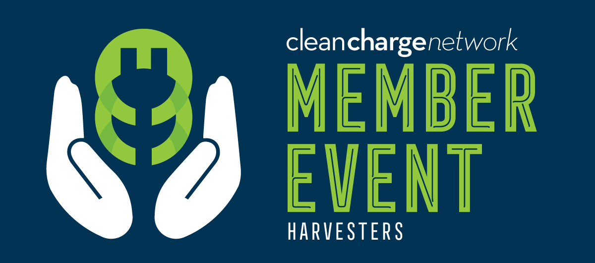 Clean Charge Network Member Event: Volunteering at Harvesters