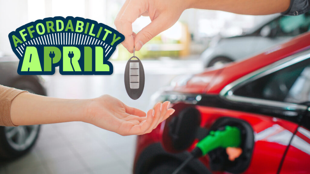 Plug-In KC Affordability April: Worried about Tariffs? Buy a tariff-proof used EV!